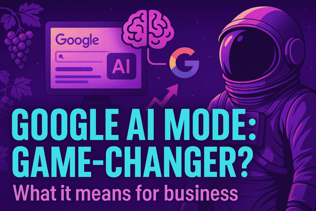 Google AI Mode? What it means for Business?
